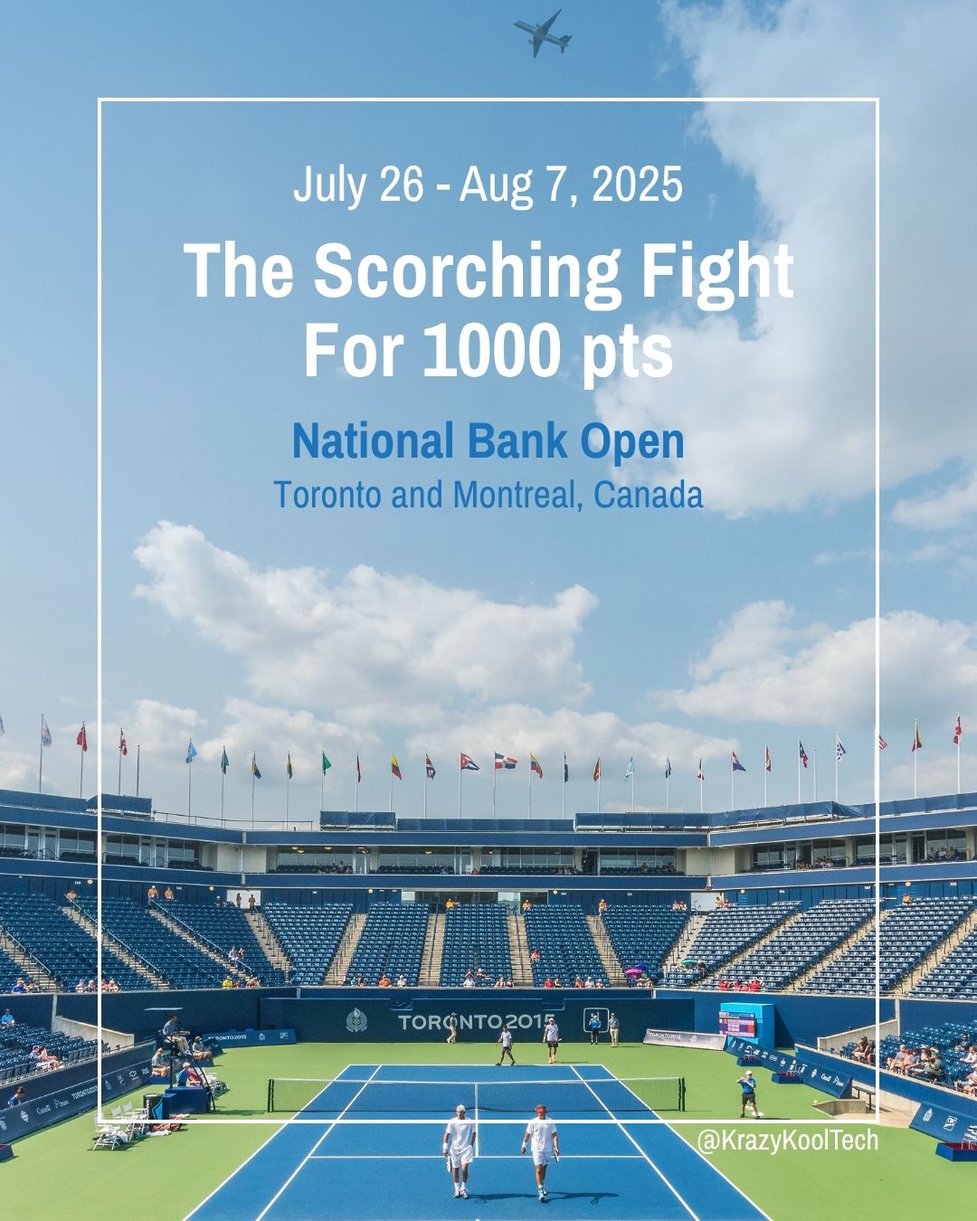 National Bank Open 2025: Heatwave in Toronto & Montreal